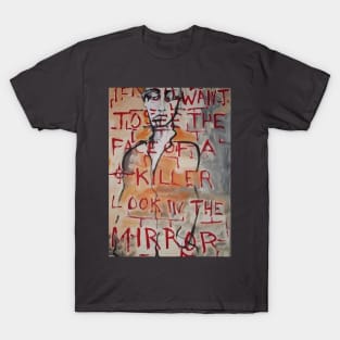 Monster in the Mirror T-Shirt